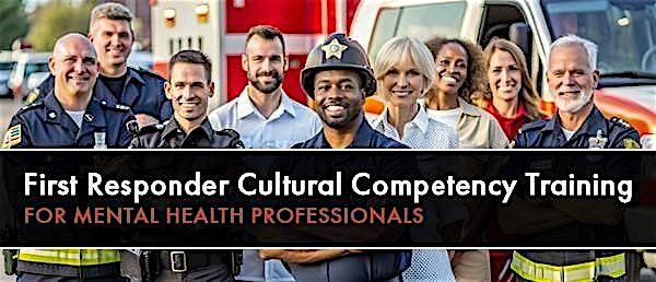 First Responder Cultural Competency for Mental Health Professionals, 26 September | Event in Minot | AllEvents