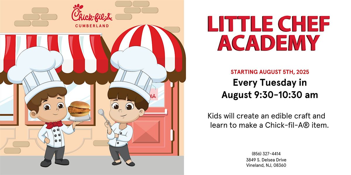 Chick-fil-A Cumberland Little Chef Academy, 26 August | Event in Vineland | AllEvents