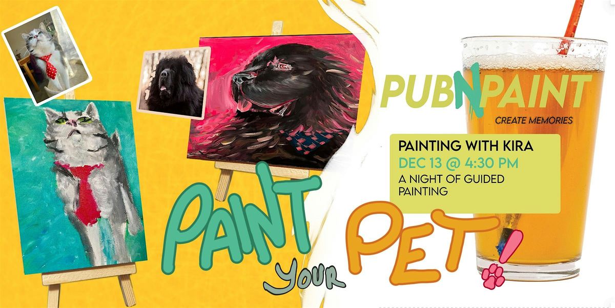 PubNPaint your Pet! DEC 13, 13 December | Event in Edmonton | AllEvents
