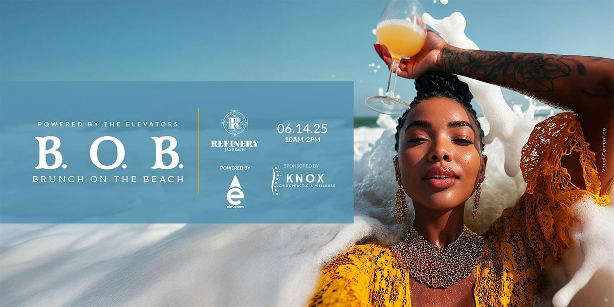 B.O.B "Brunch On the Beach", 14 June | Event in Jacksonville Beach | AllEvents