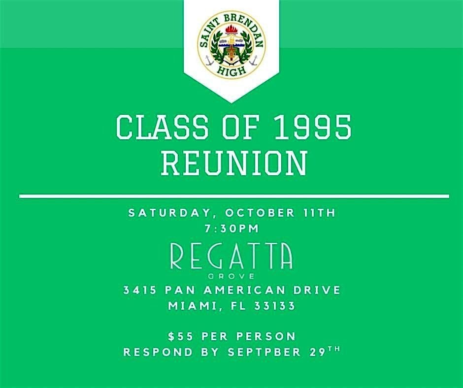 St Brendan Class of 1995 Reunion, 11 October | Event in Miami | AllEvents
