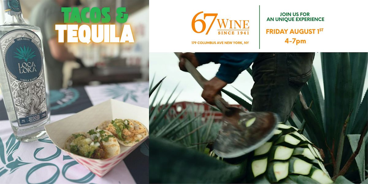 Tacos & Tequila Tasting at 67 Wine, 1 August | Event in New York | AllEvents