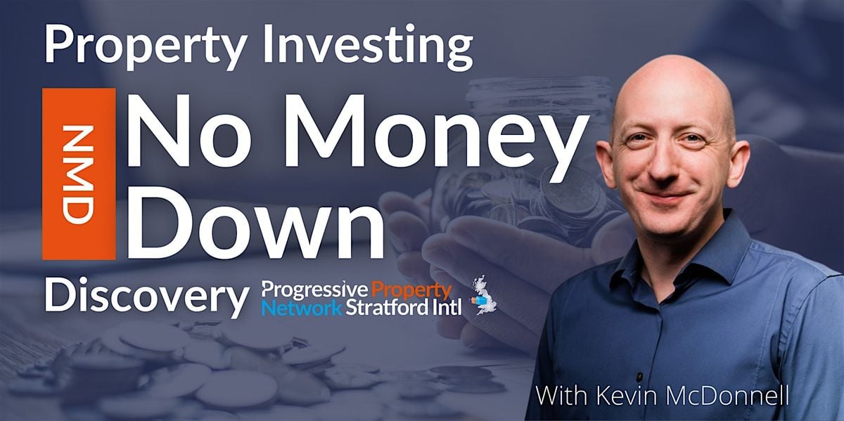 The Ultimate No Money Down Property Investing Event, 30 September | Event in Peterborough | AllEvents