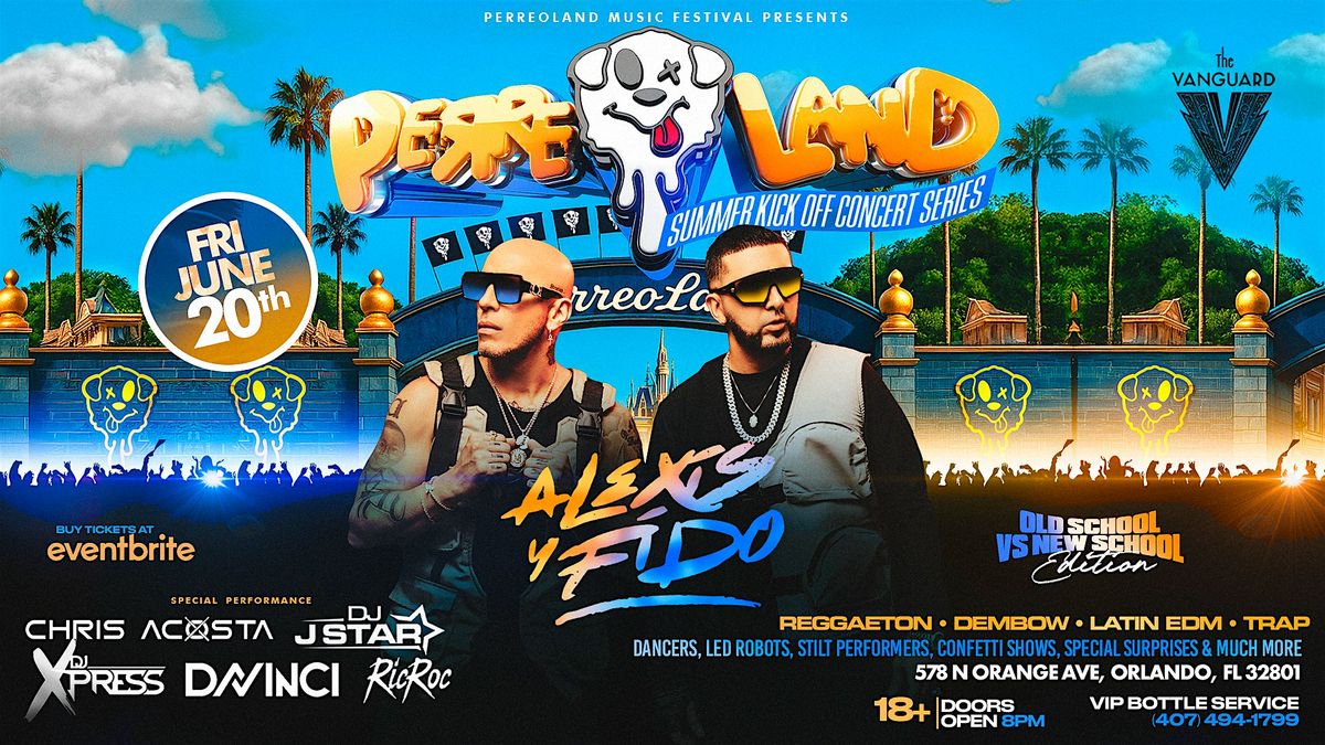 PERREOLAND | ORLANDO ft ALEXIS Y FIDO, 20 June | Event in Orlando | AllEvents