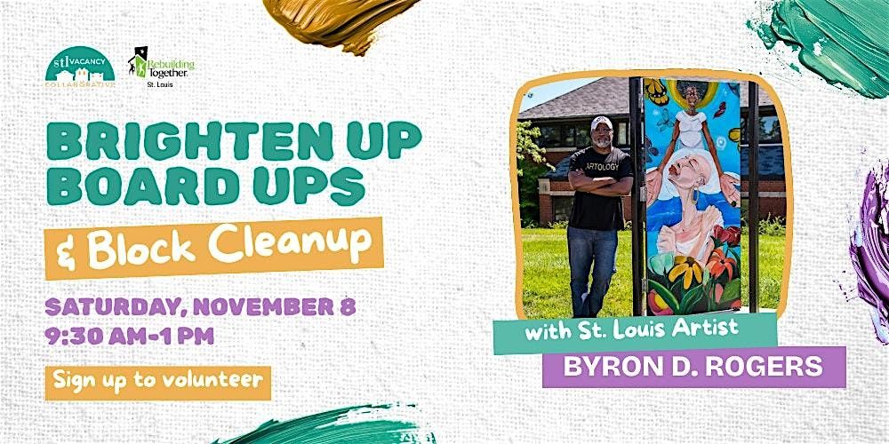 Brighten Up Board Ups and Block Cleanup, 8 November | Event in St. Louis | AllEvents