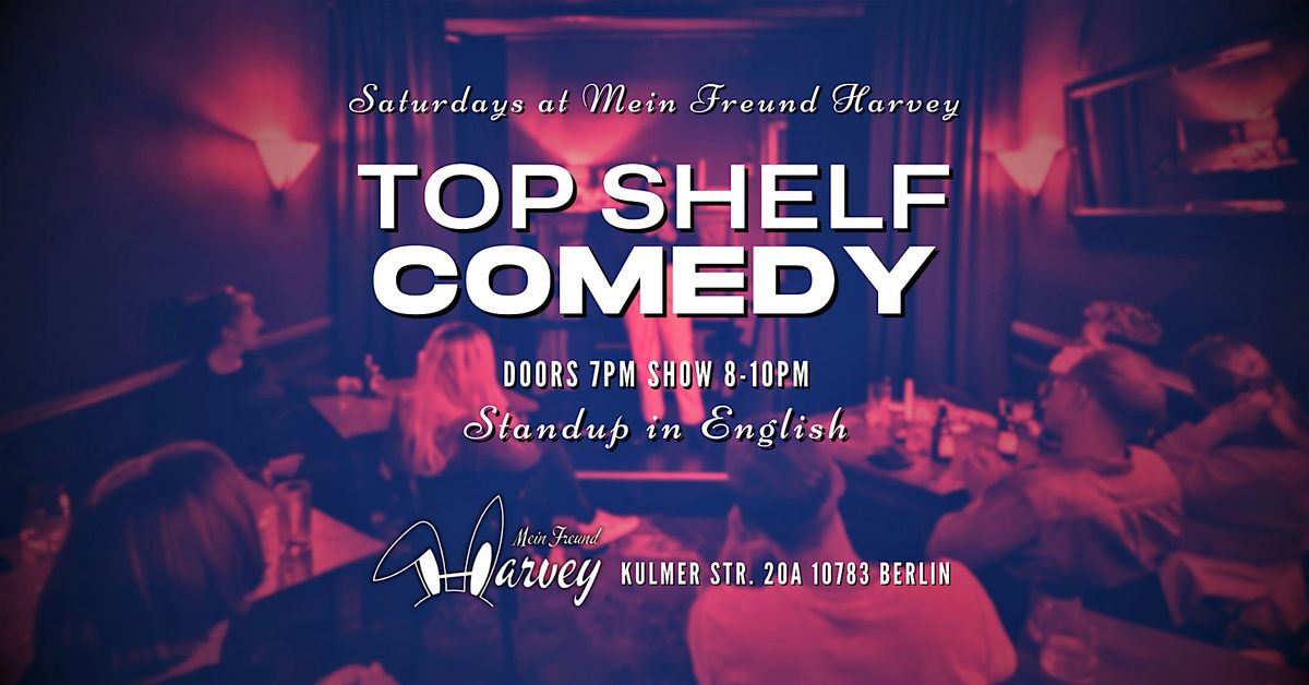 Top Shelf Comedy: Standup in English Saturdays Schöneberg | Event in Berlin | AllEvents