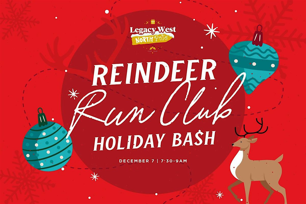 Reindeer Run Club Holiday Bash, 7 December | Event in Plano | AllEvents