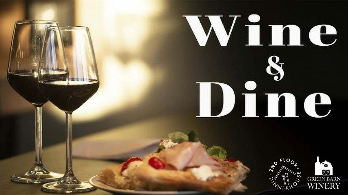 Wine & Dine Dinner Featuring Green Barn Winery | Event in Port Huron | AllEvents