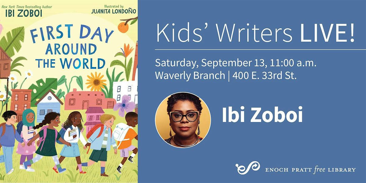 Ibi Zoboi: "First Day Around the World", 13 September | Event in Baltimore | AllEvents