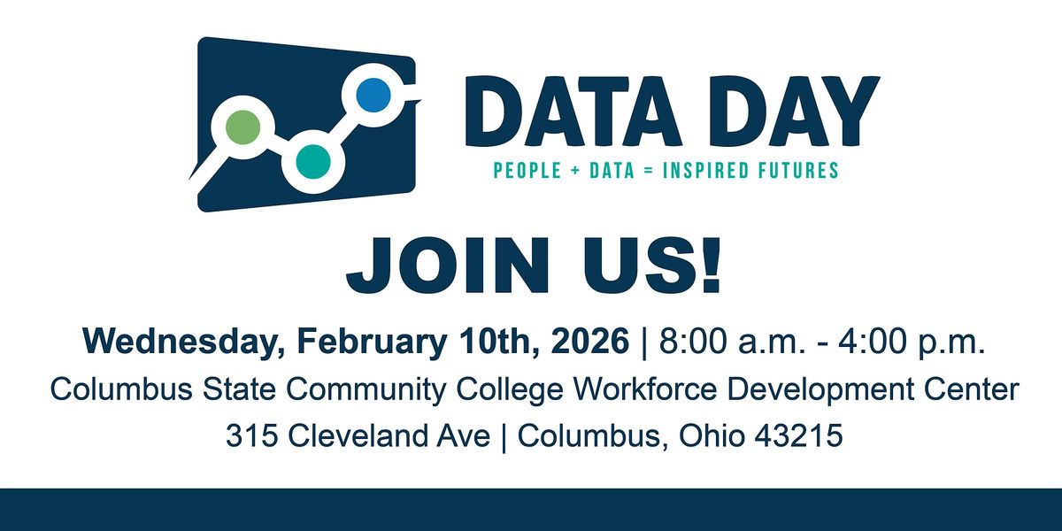 2026 Data Day: People + Data =  Inspired Futures, 10 February | Event in Columbus | AllEvents