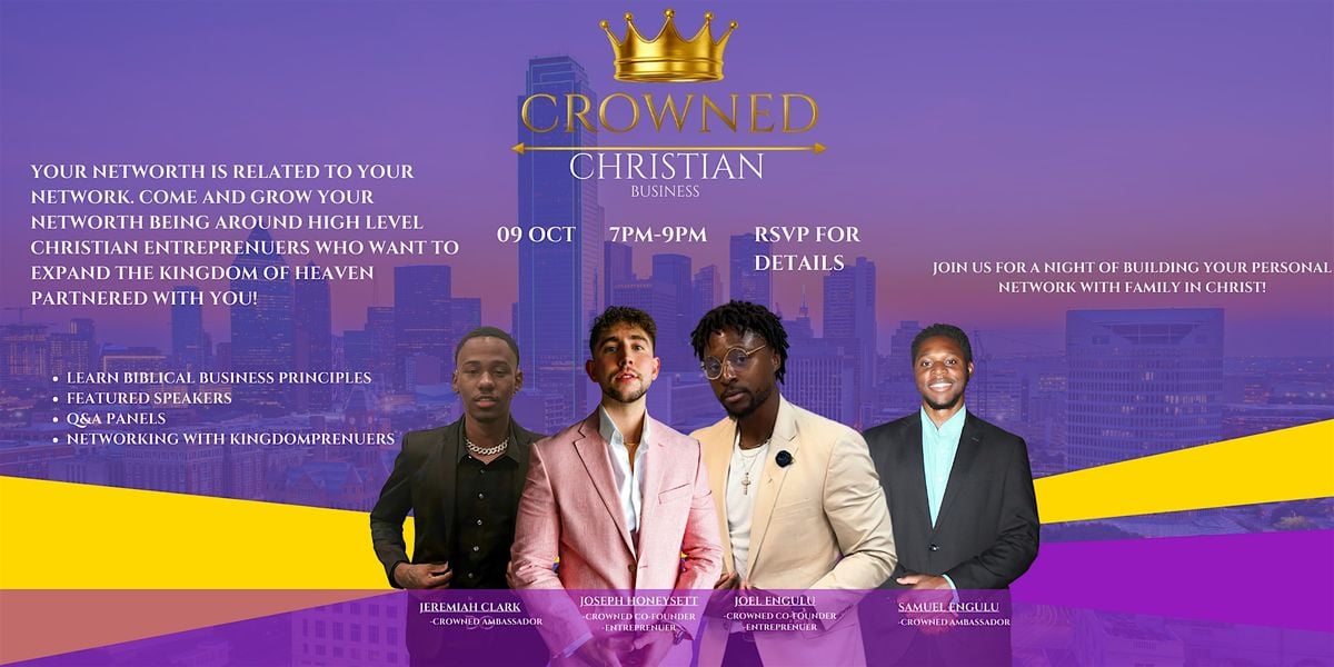 CROWNED Christian Business Network 1 Year Celebration, 9 October | Event in Dallas | AllEvents