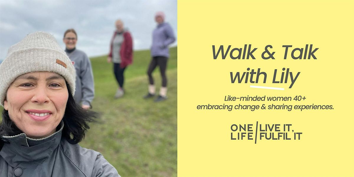 Walk & Talk with Lily- Group Coaching walk for Midlife women, 25 July | Event in Swindon | AllEvents