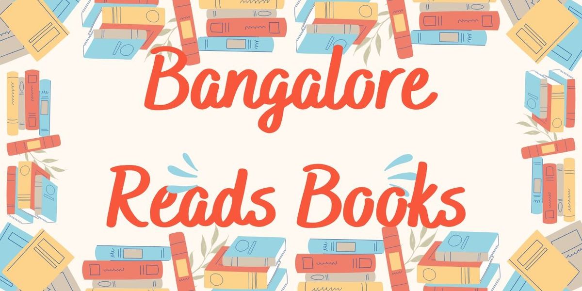 Bangalore Reads Books | Event in Bangalore | AllEvents