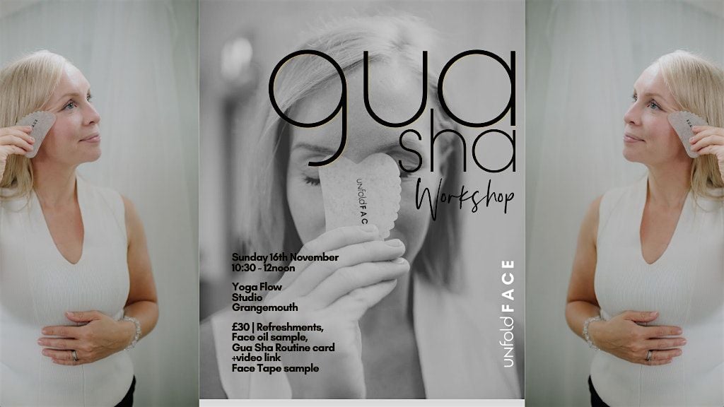 Gua Sha Workshop @ Yoga Flow Studio, Grangemouth, 16 November | Event in Grangemouth | AllEvents