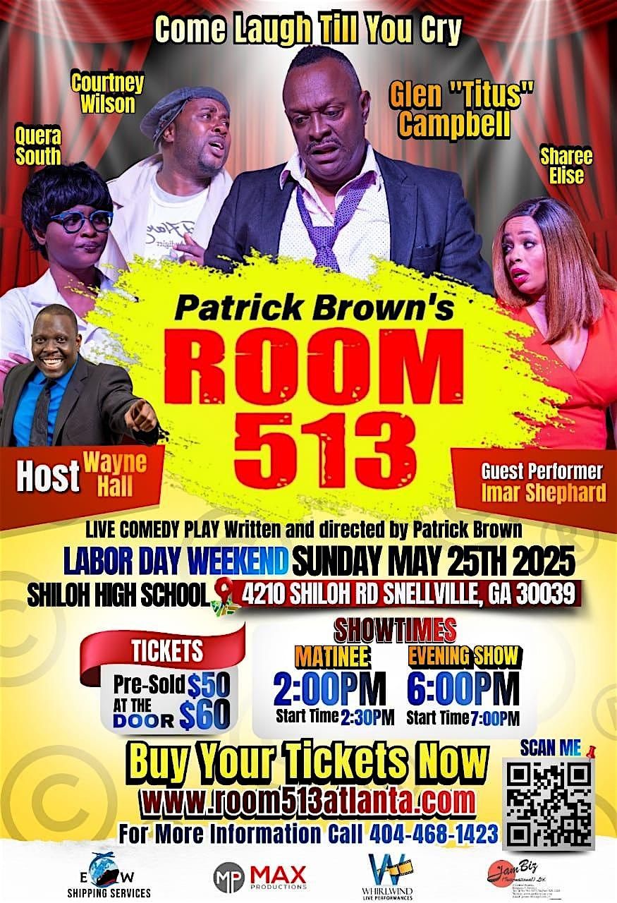 Live comedy play ROOM 513 starring Glen TITUS Campbell, 25 May | Event in Snellville | AllEvents