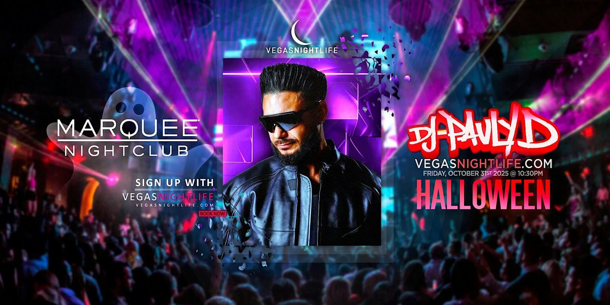 DJ Pauly D | Vegas Halloween Party | Marquee Nightclub, 31 October | Event in Las Vegas | AllEvents