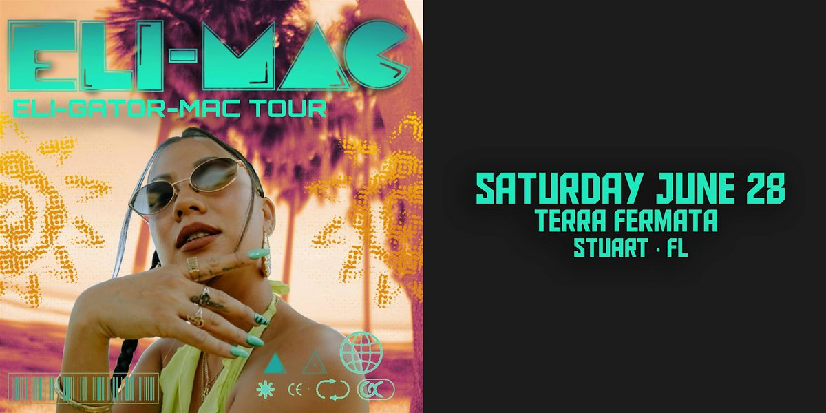 ELI-MAC "ELI-GATOR-MAC TOUR" - STUART, 28 June | Event in Stuart | AllEvents