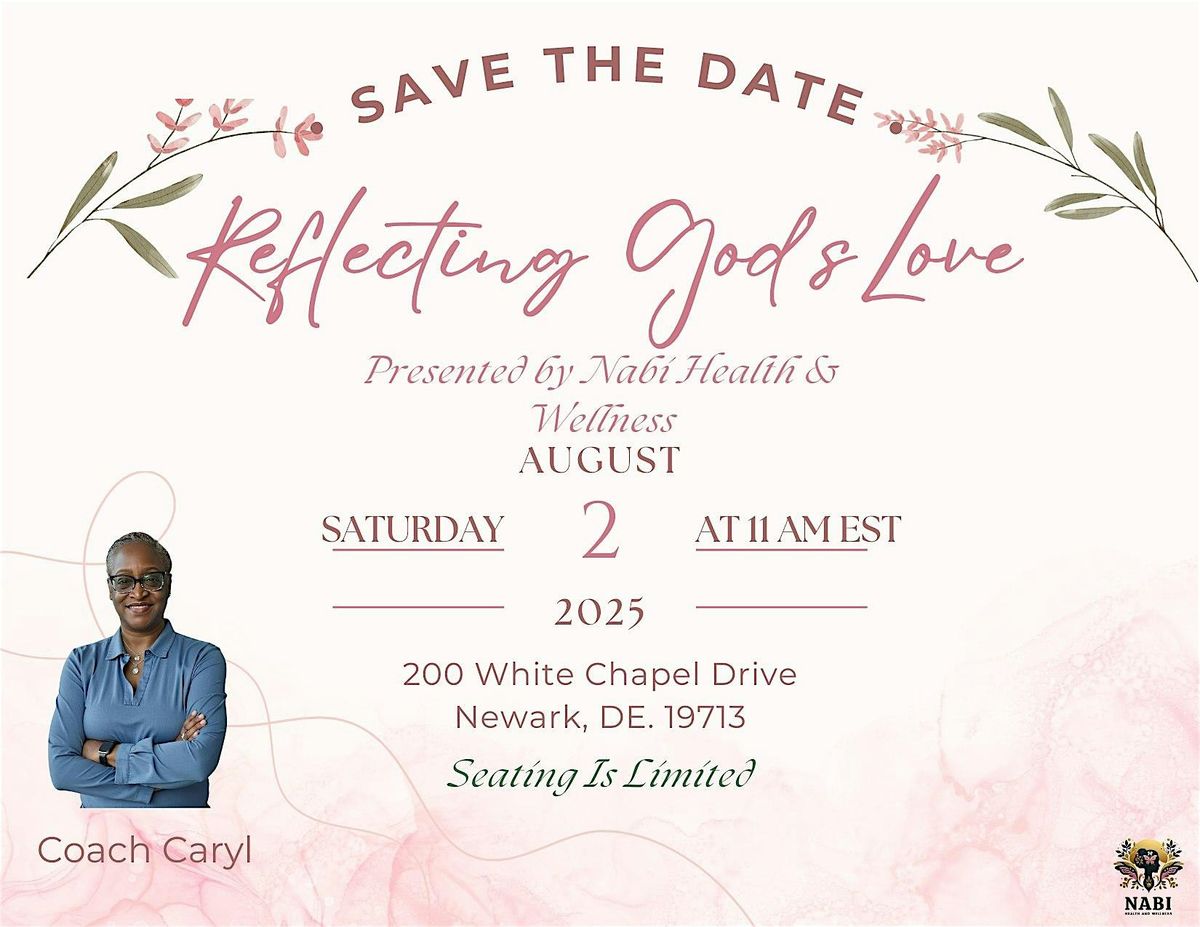 REFLECTING GOD'S LOVE, 2 August | Event in Newark | AllEvents