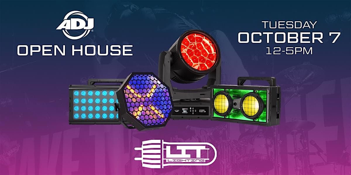 ADJ Open House - LIT Lighting, 7 October | Event in Phoenix | AllEvents