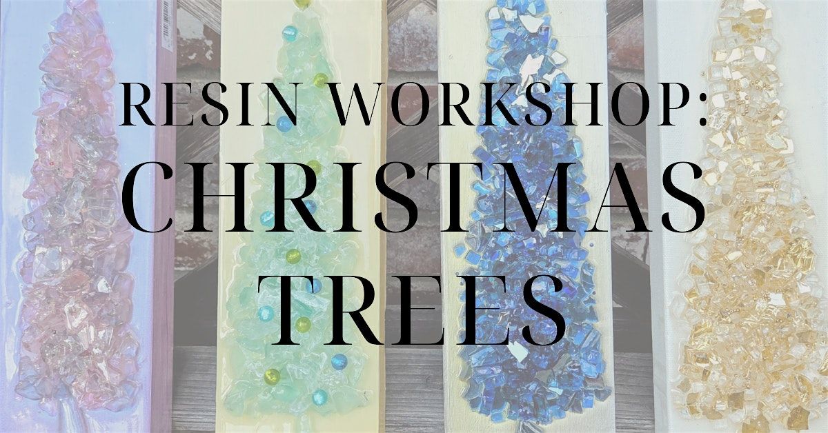 Resin Workshop: Christmas Trees, 23 October | Event in Atlantic Beach | AllEvents