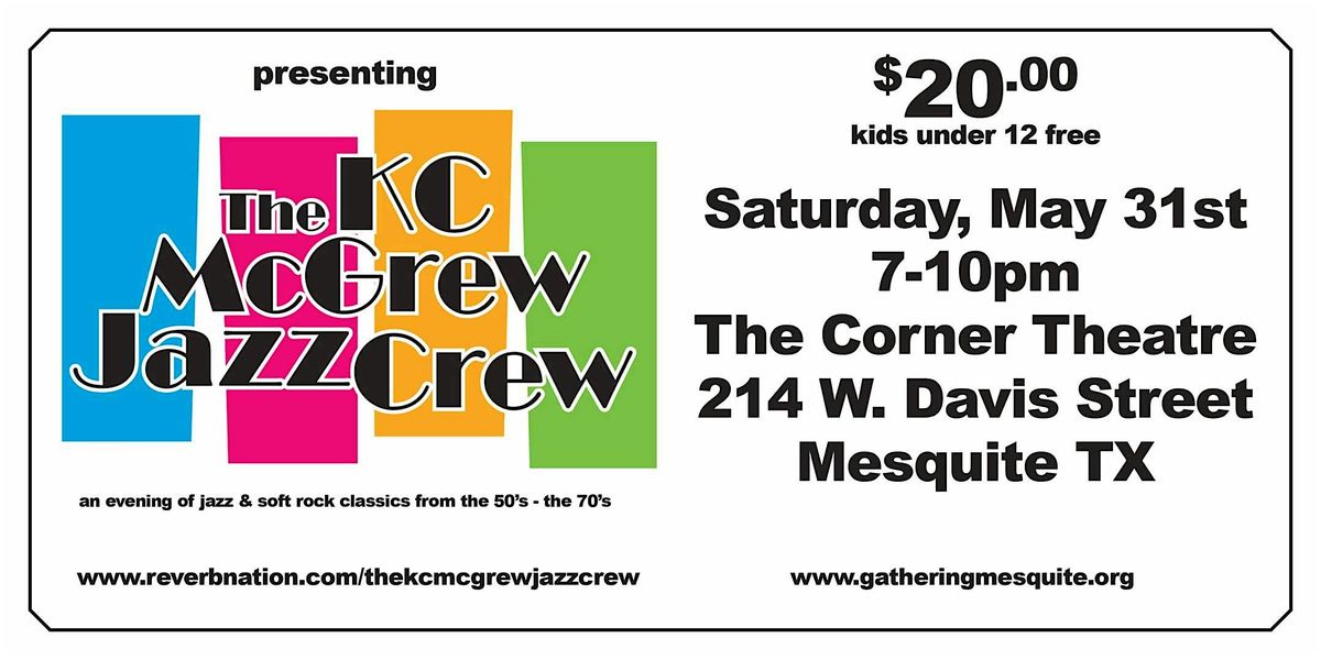 The KC McGrew Jazz Crew, 31 May | Event in Mesquite | AllEvents