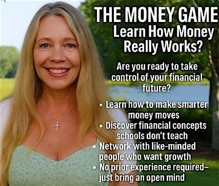 The Money Game: Learn How Money Really Works | Event in Delray Beach | AllEvents