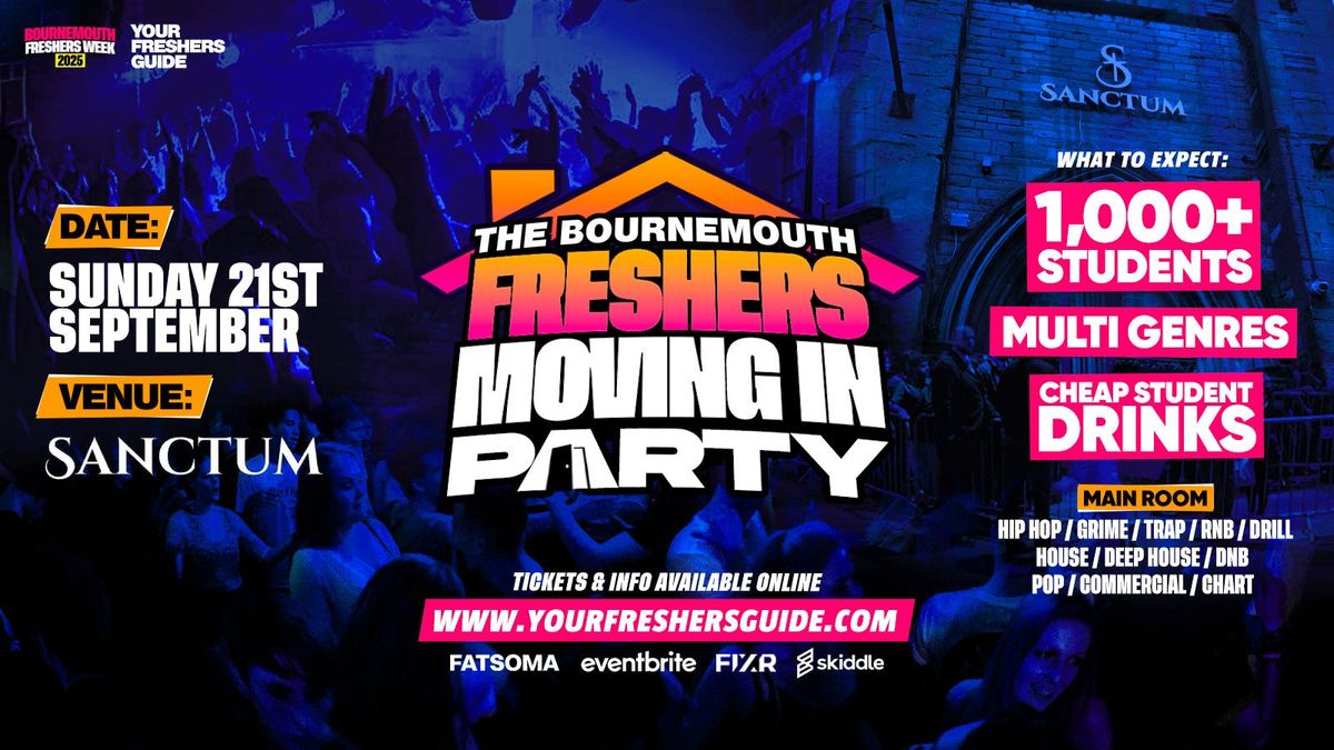 The Bournemouth Freshers Moving In Party | Bournemouth Freshers 2025, 21 September | Event in Bournemouth