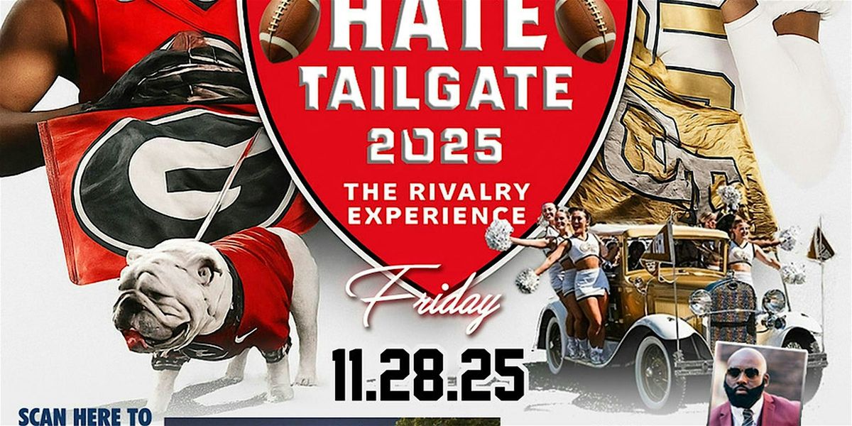 Clean, Old-Fashioned Hate Tailgate 2025 — The Rivalry Experience | Event in Atlanta | AllEvents