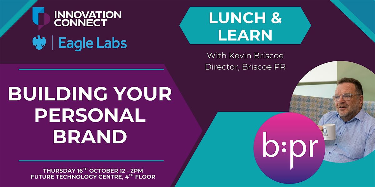 Building Your Personal Brand | Lunch and Learn by Innovation Connect, 16 October | Event in Portsmouth | AllEvents