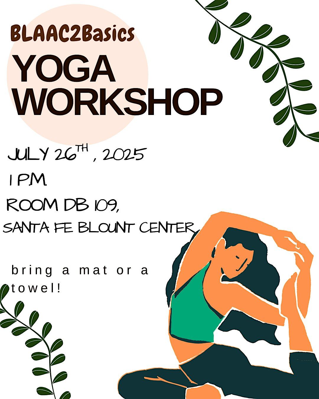Blaac2Basics Yoga Workshop, 26 July | Event in Gainesville | AllEvents