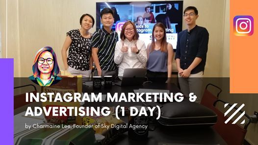 Instagram Marketing & Advertising, Raffles Place, Singapore, March 20 2020 - AllEvents.in