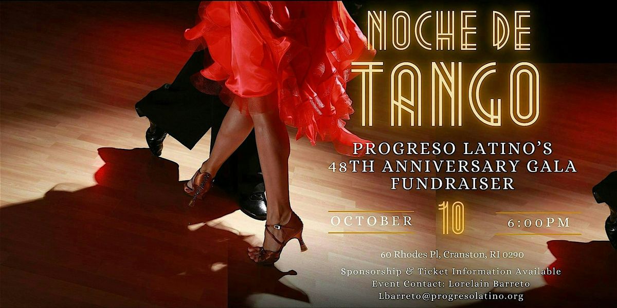 Progreso Latino’s  48th Anniversary Gala Fundraiser "NOCHE DE TANGO", 10 October | Event in Cranston
