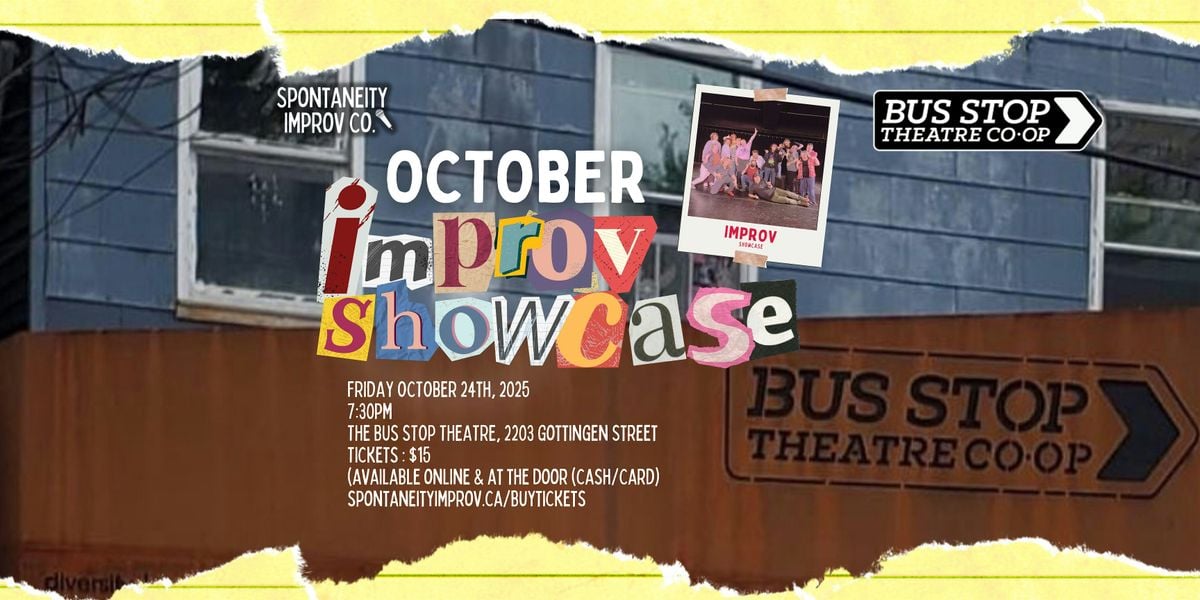SPONTANEITY IMPROV OCTOBER SHOWCASE, 24 October | Event in Halifax | AllEvents