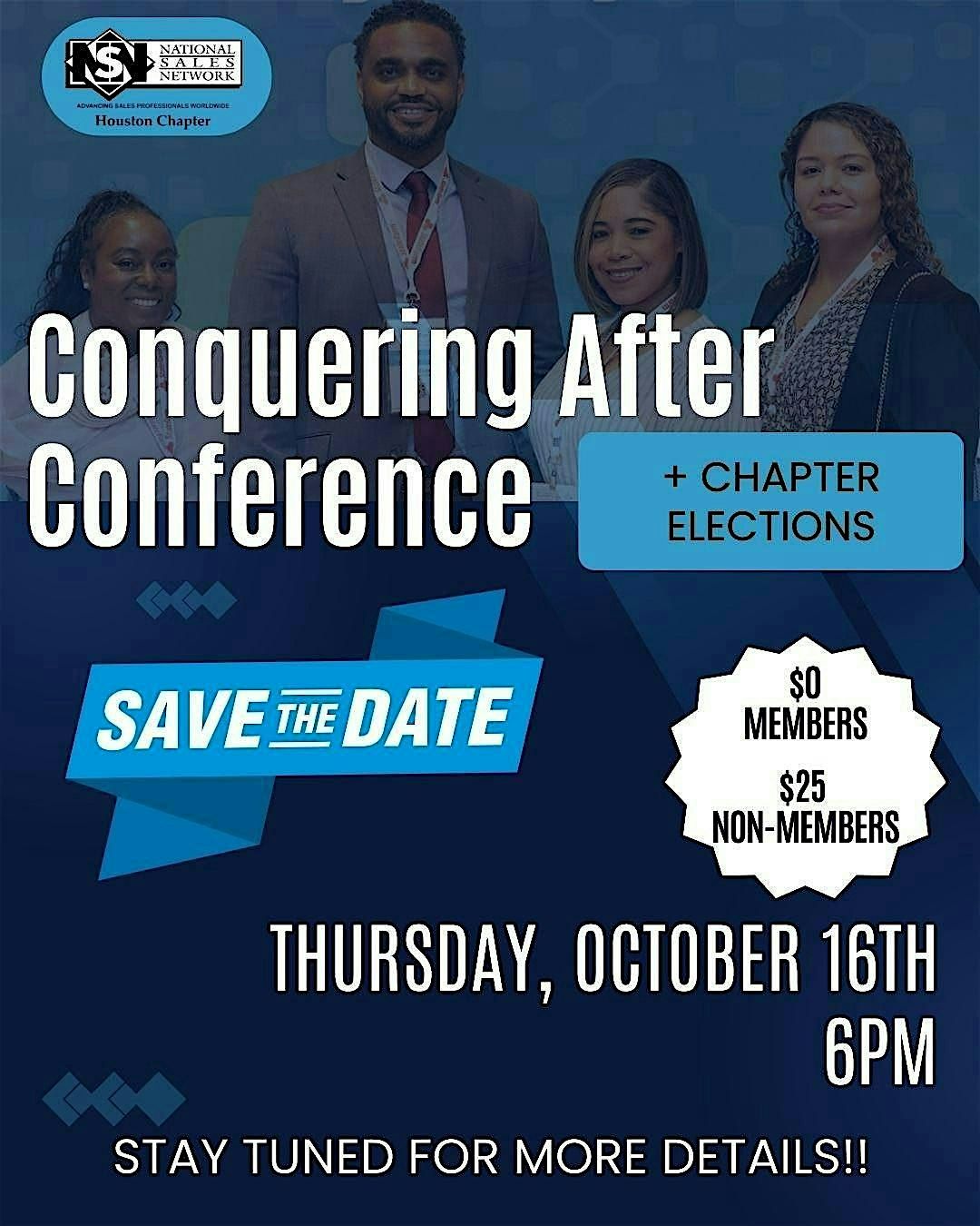 Conquering After Conference + Chapter Elections, 16 October | Event in Houston | AllEvents