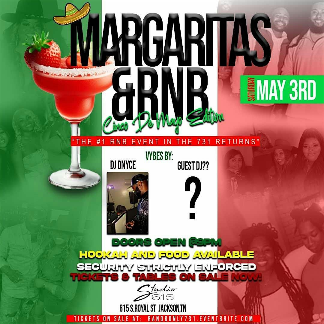 Margaritas & RNB Only!!! (Cinco De Mayo Edition) | Event in Jackson | AllEvents