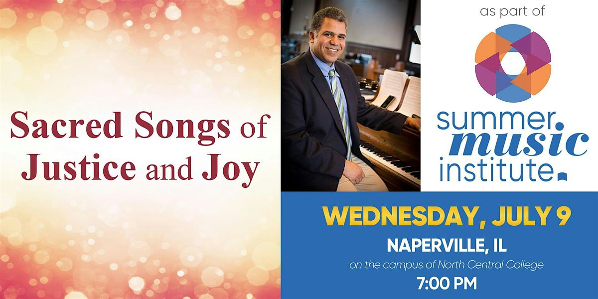 Sacred Songs of Justice and Joy — A concert with Mark A. Miller, 9 July | Event in Naperville | AllEvents