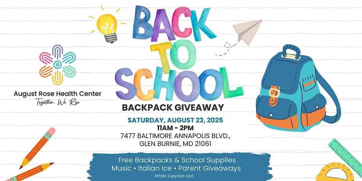 Back To School Backpack Giveaway, 23 August | Event in Glen Burnie | AllEvents