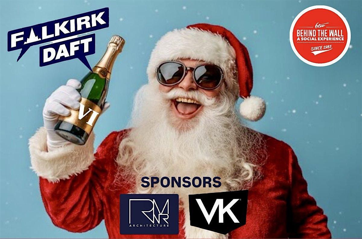 Falkirk Daft Live VI | The Christmas Party, 29 November | Event in Falkirk | AllEvents