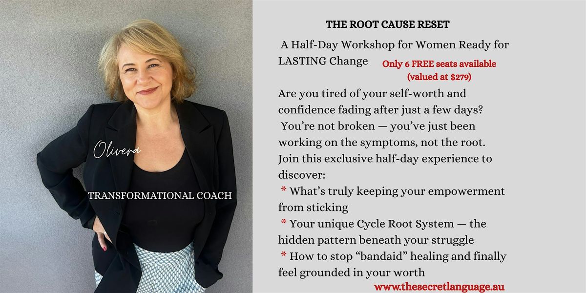 The Root Cause Reset: Exclusive Half-Day Workshop for Women Ready to Rise, 6 December | Event in Geelong | AllEvents