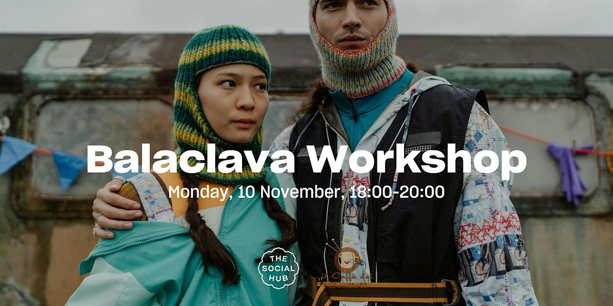 Balaclava Workshop, 10 November | Event in Bologna | AllEvents