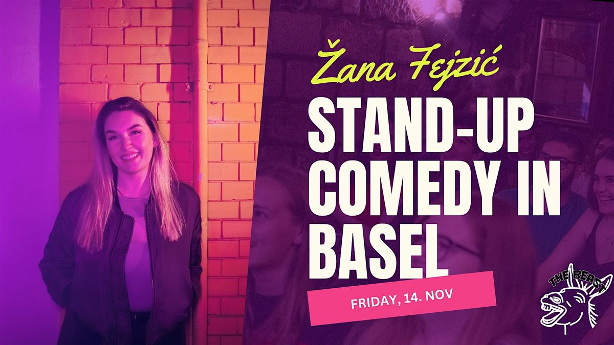 Žana Fejzić in Basel: New Material & Crowdwork (English Comedy), 14 November | Event in Zurich | AllEvents