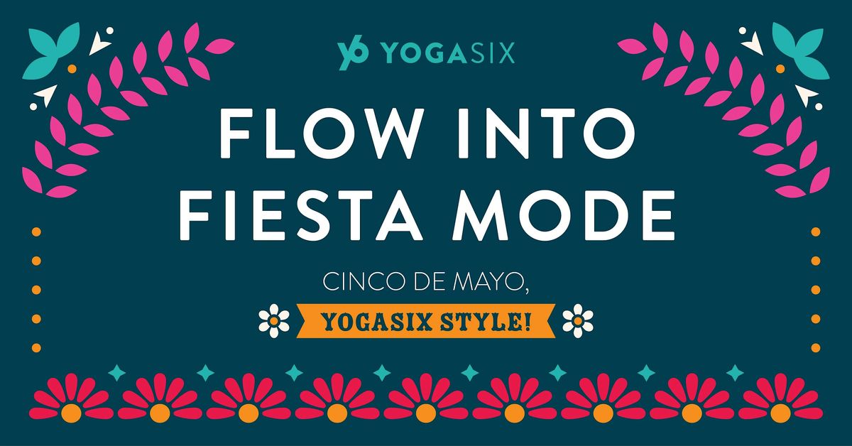 Cinco De Mayo at YogaSix, 3 May | Event in Minnetonka | AllEvents