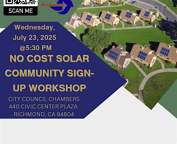 Richmond, CA 2025 No Cost Solar Sign-Up Workshop, 23 July | Event in Richmond | AllEvents