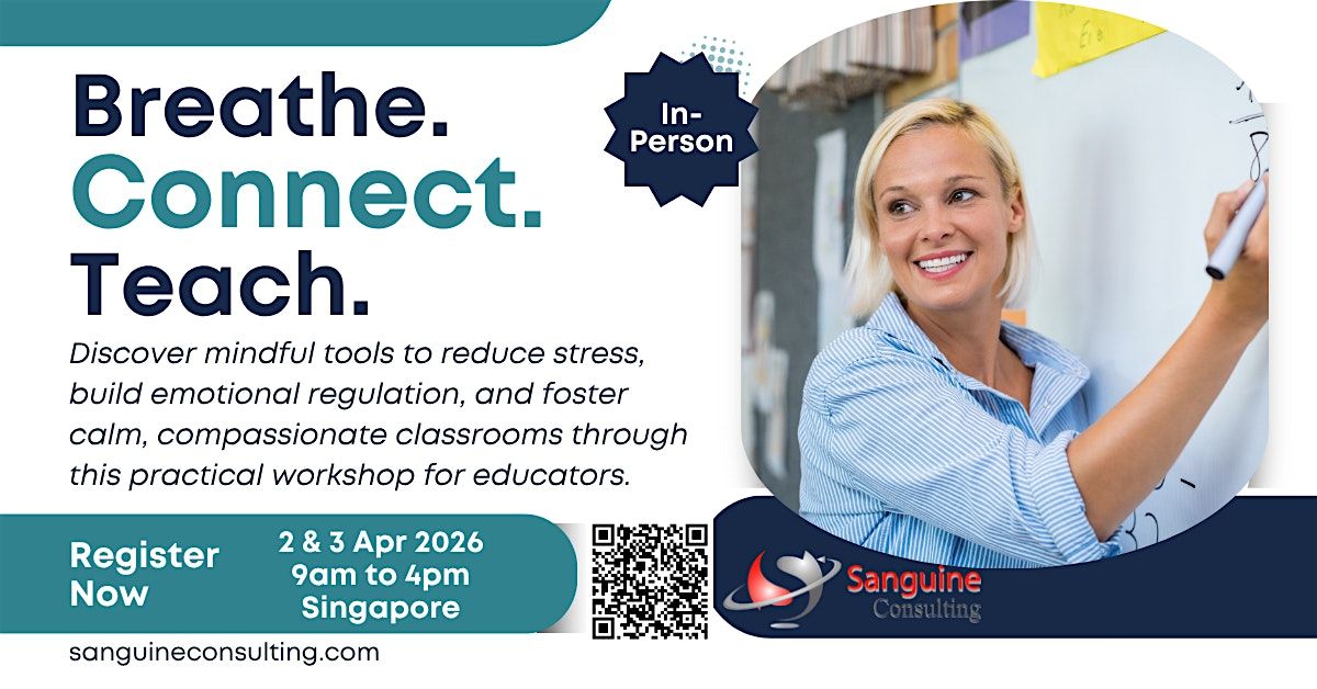 Breathe. Connect. Teach., 2 April | Event in Paya Lebar | AllEvents