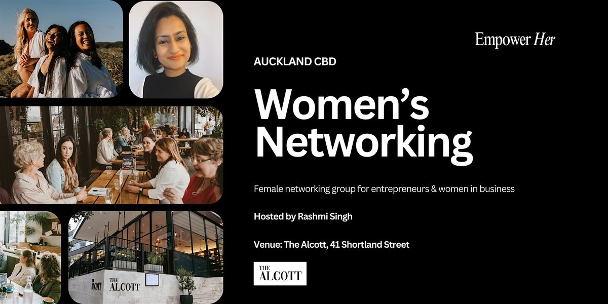 Auckland CBD - Empower Her Networking - Serving not Selling, 6 November | Event in Auckland | AllEvents