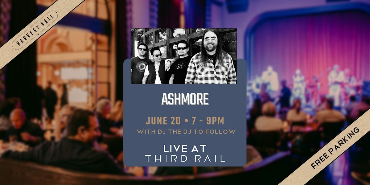 Ashmore| LIVE at Third Rail, 20 June | Event in Grapevine | AllEvents