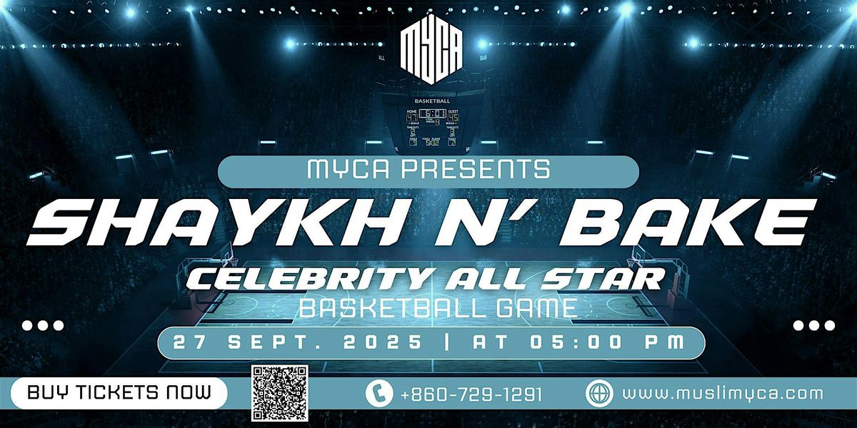 SHAYKH N' BAKE CELEBRITY ALL STAR BASKETBALL GAME, 27 September | Event in Springfield | AllEvents