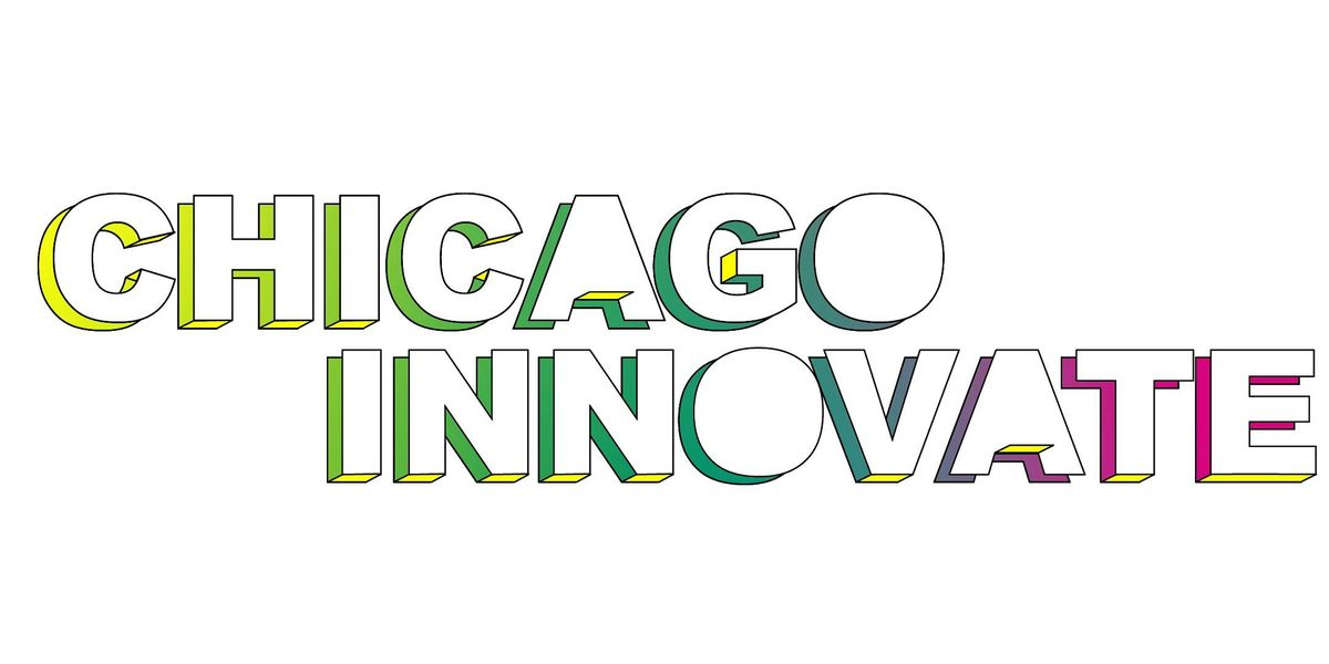 Chicago Innovate Symposium + Workshop, 25 September | Event in Chicago | AllEvents