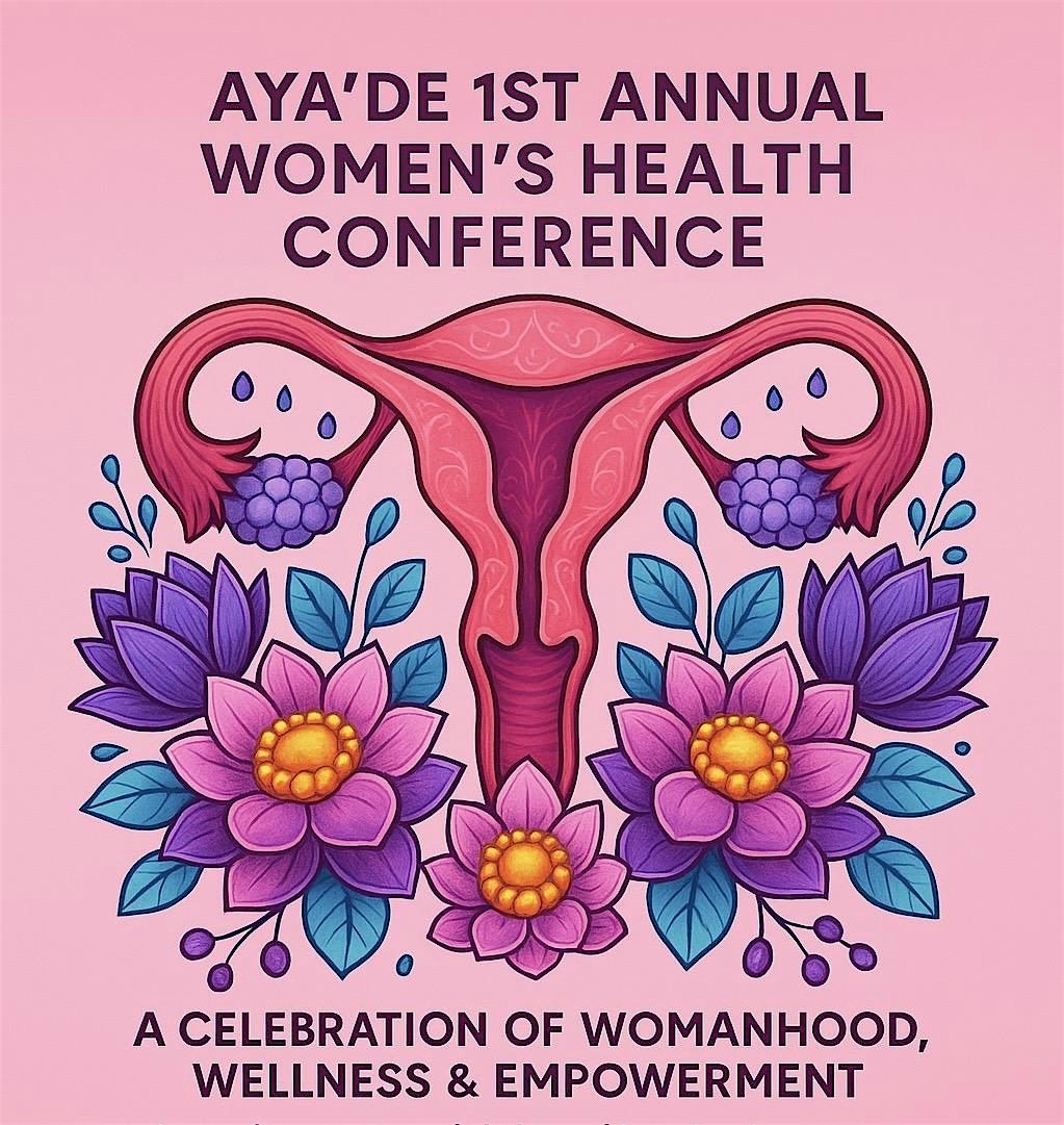 Aya’de 1st Annual Women’s Health Conference, 26 October | Event in Hampton | AllEvents