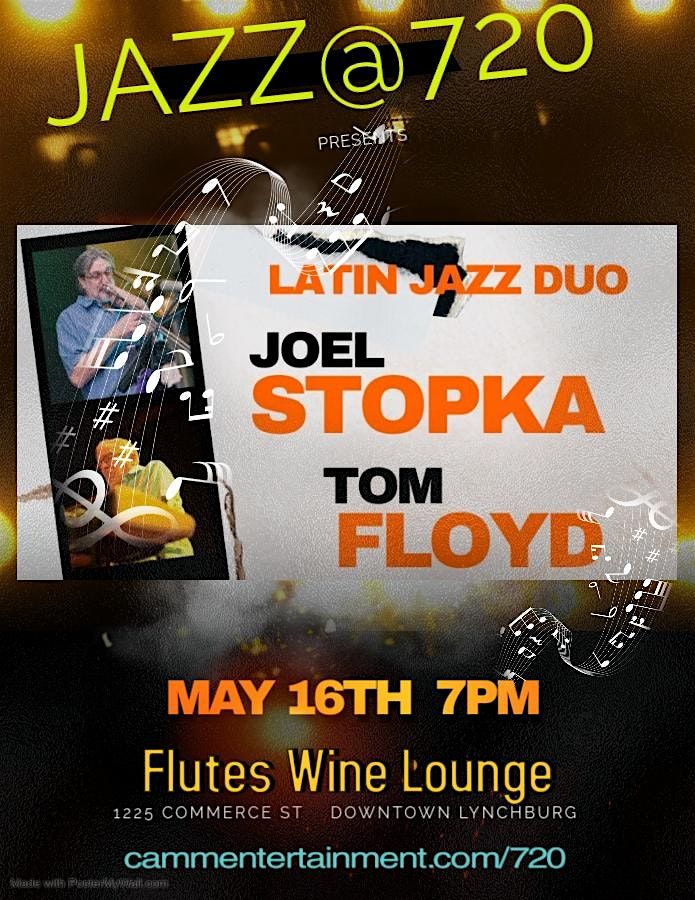 Jazz@720 presents Joel Stopka Latin Jazz Duo, 16 May | Event in Lynchburg | AllEvents